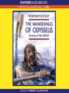 The Wanderings of Odysseus (MP3): The Story of The Odyssey